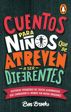 Cuentos para ni?os que se atreven a ser diferentes (Digital)